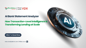 AI Bank Statement Analyzer How Transaction-Level Intelligence Is Transforming Lending at Scale